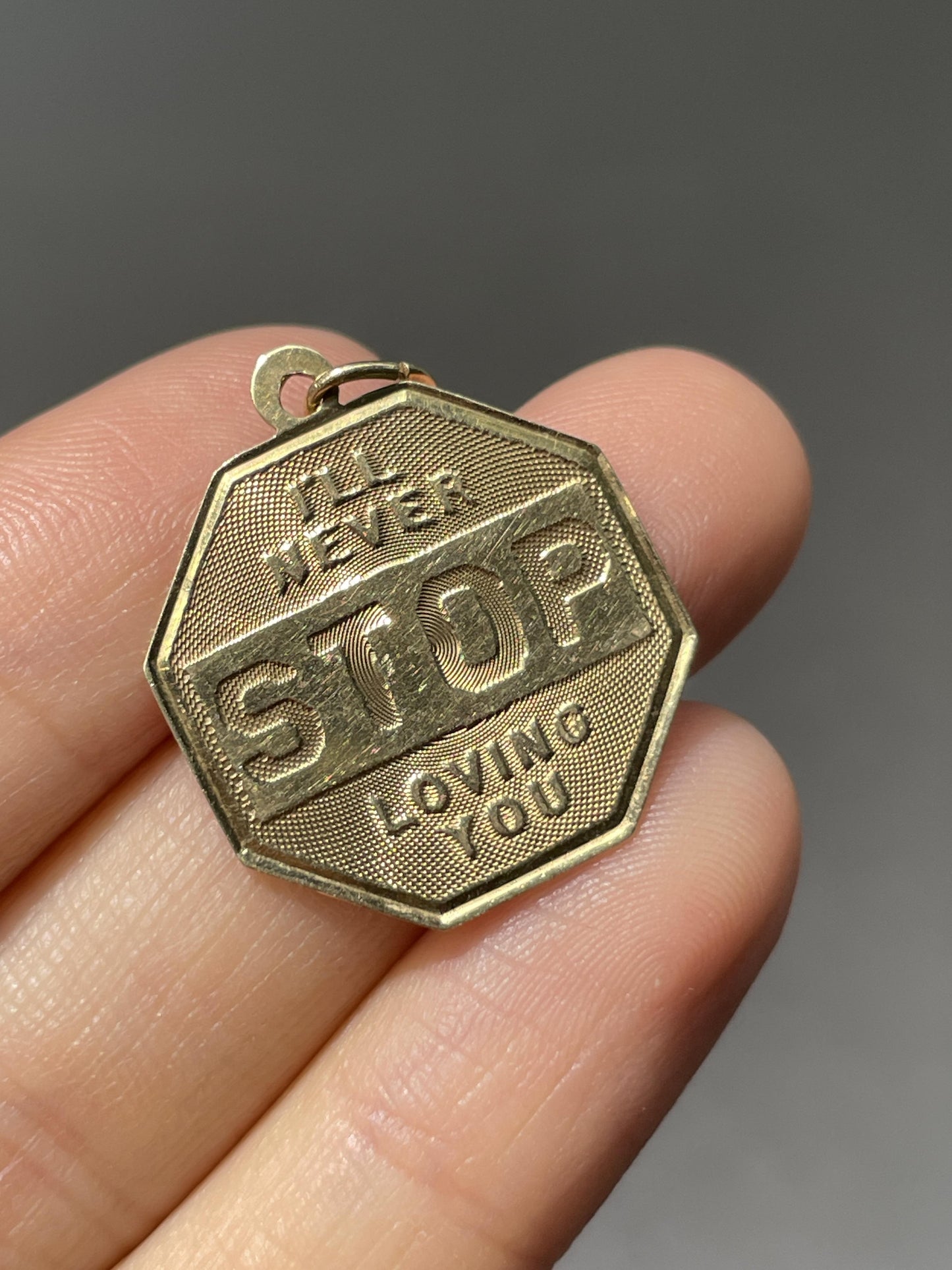 Vintage 14K Gold "I'll Never Stop Loving You" Sign Charm